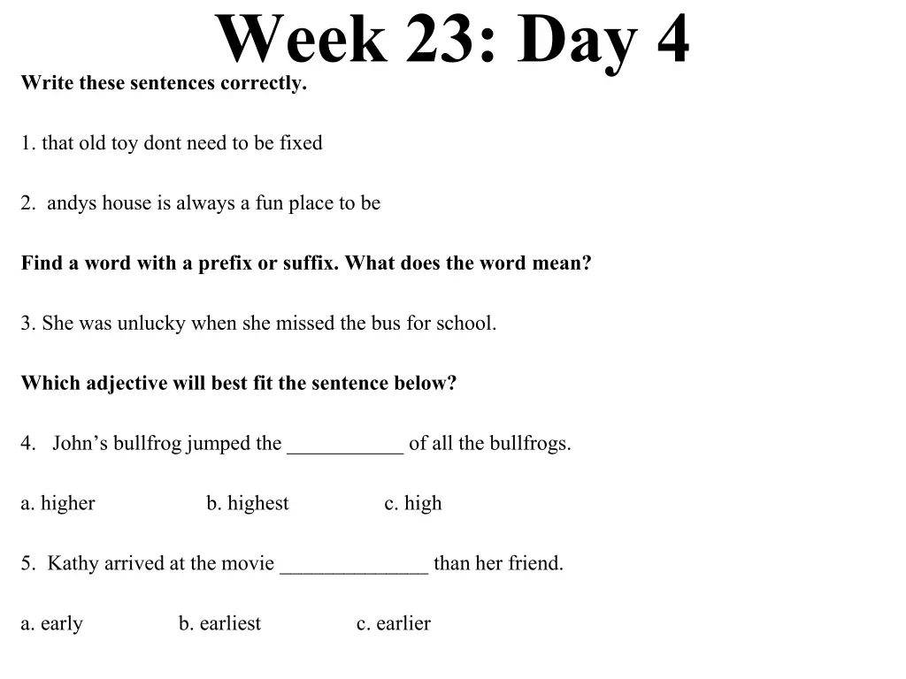 week 23 day 4 write these sentences correctly