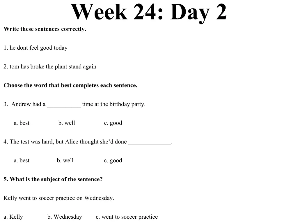 week 24 day 2 write these sentences correctly