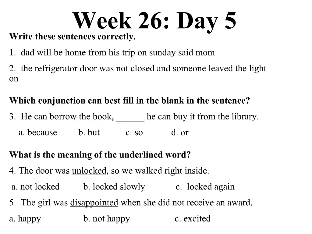 week 26 day 5 write these sentences correctly