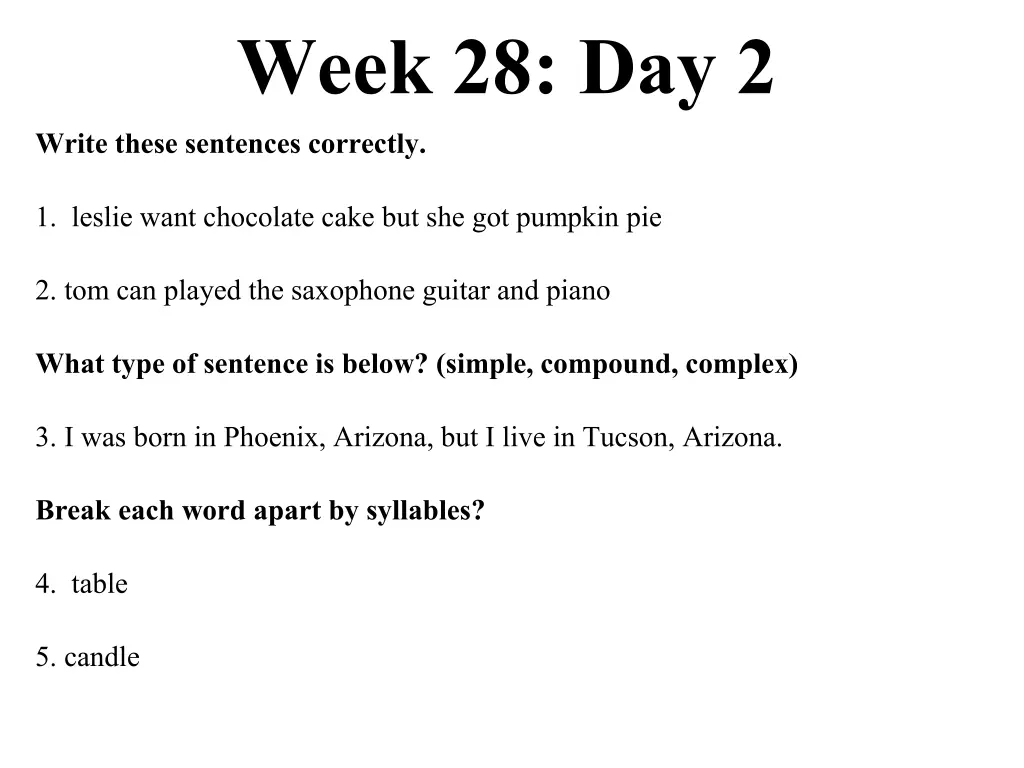 week 28 day 2