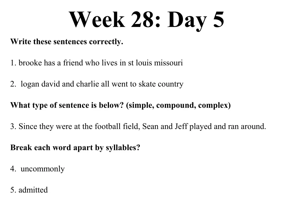 week 28 day 5