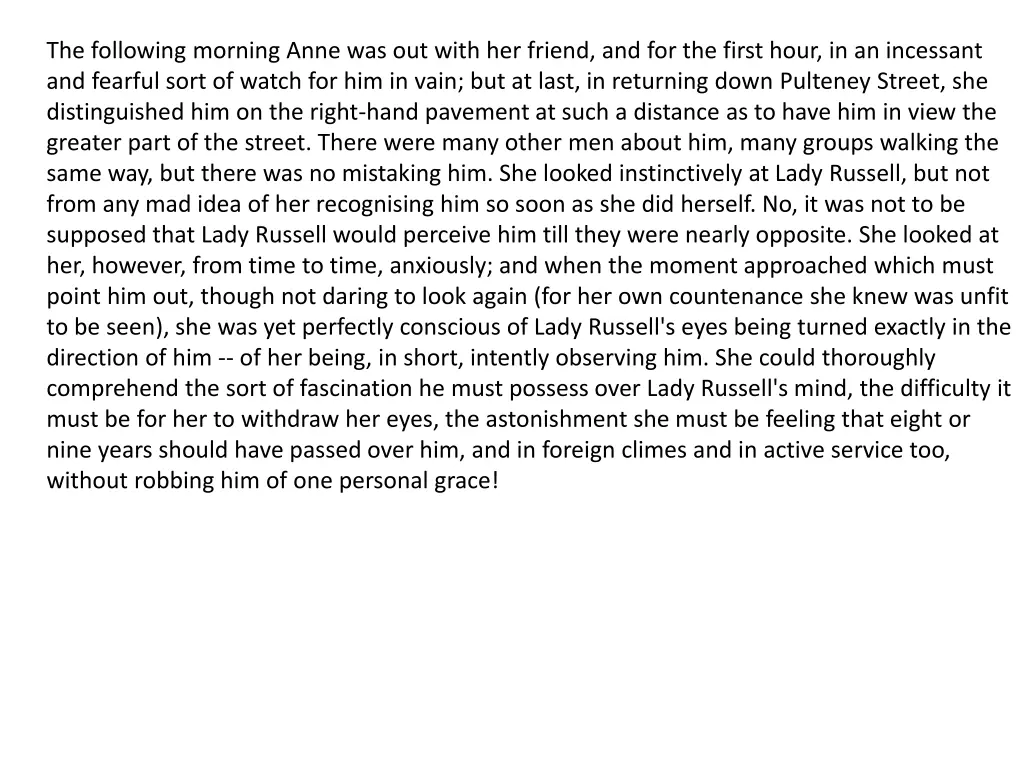 the following morning anne was out with