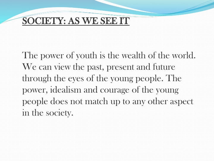 society as we see it society as we see it