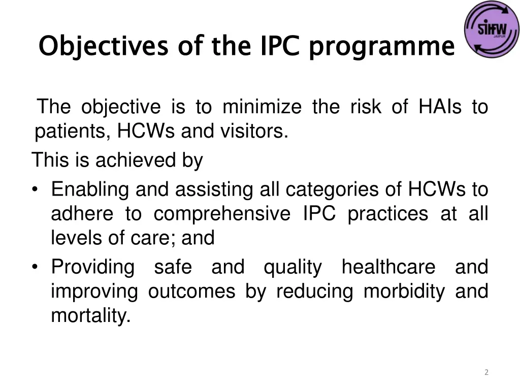 objectives of the ipc programme