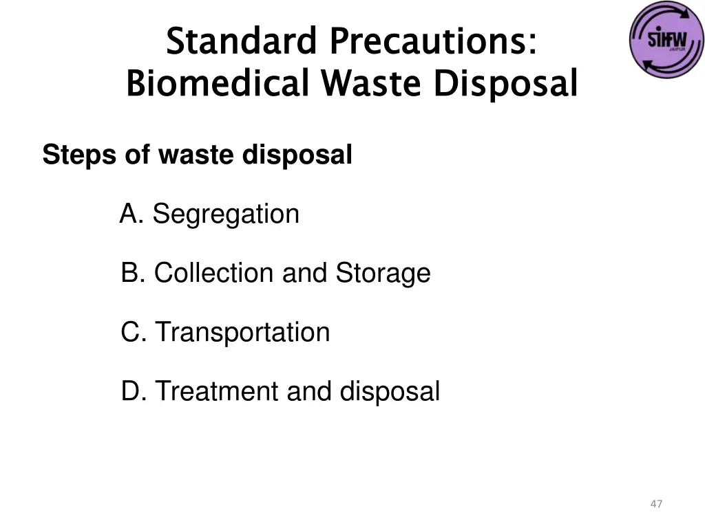 standard precautions biomedical waste disposal