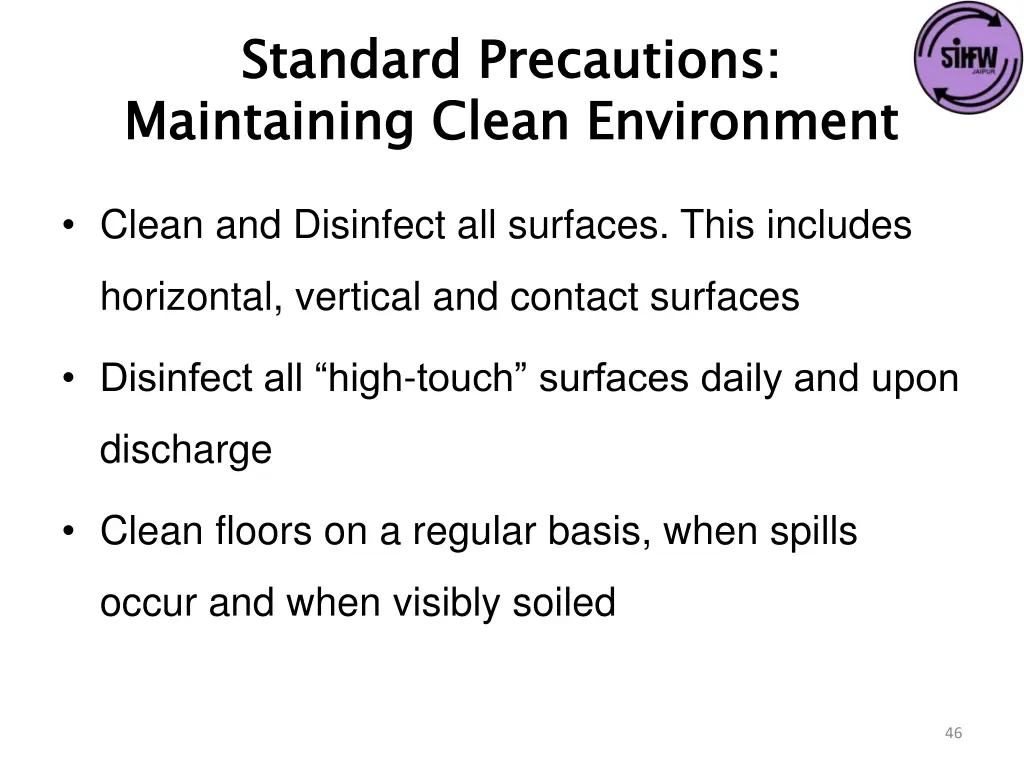 standard precautions maintaining clean environment