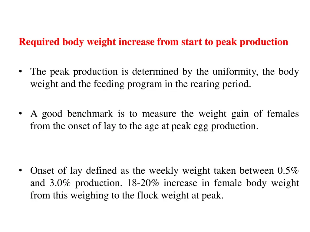 required body weight increase from start to peak