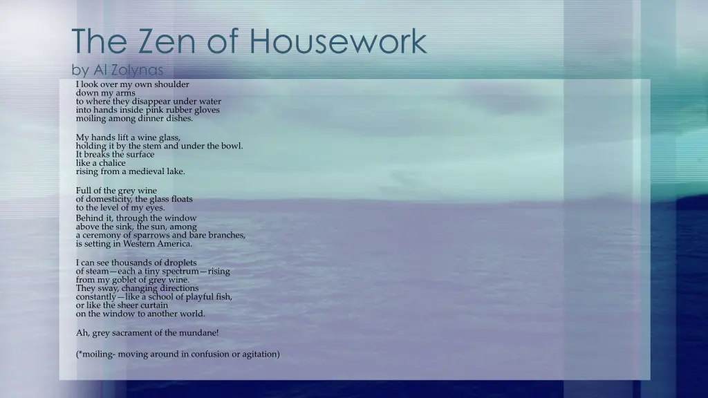 the zen of housework by al zolynas i look over