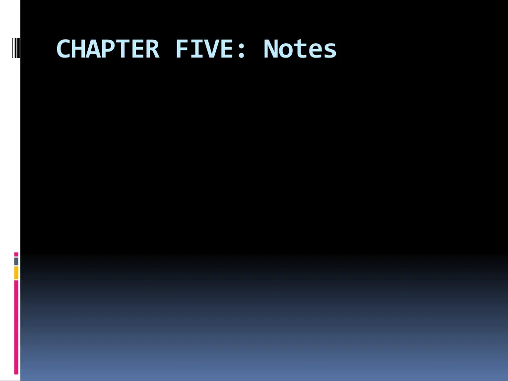 chapter five notes