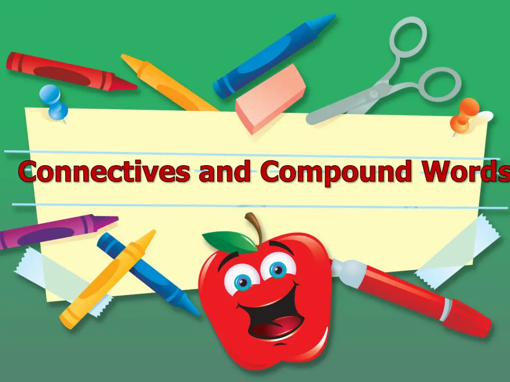 connectives and compound words