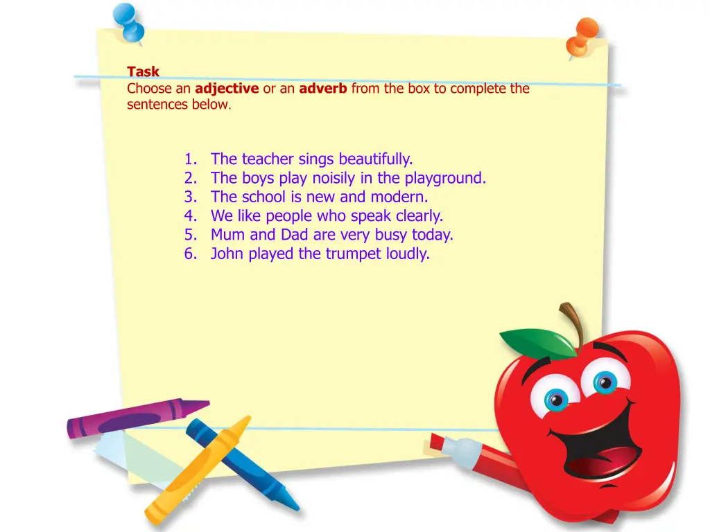 task choose an adjective or an adverb from