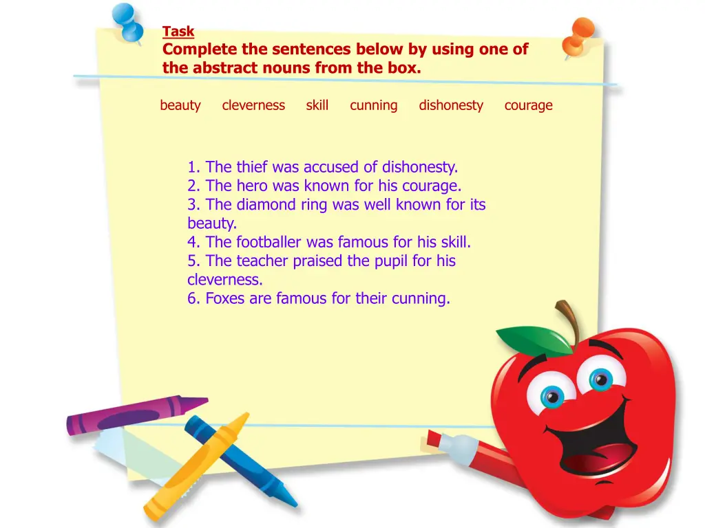 task complete the sentences below by using