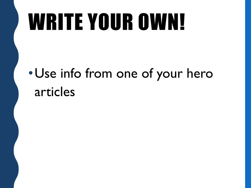 write your own