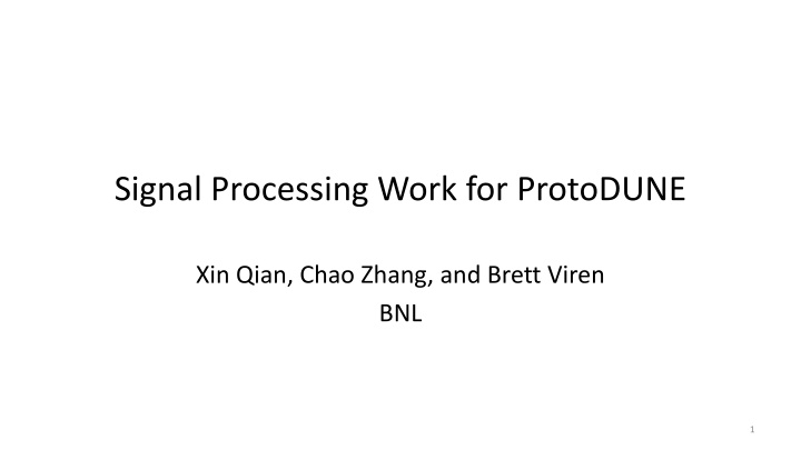 signal processing work for protodune