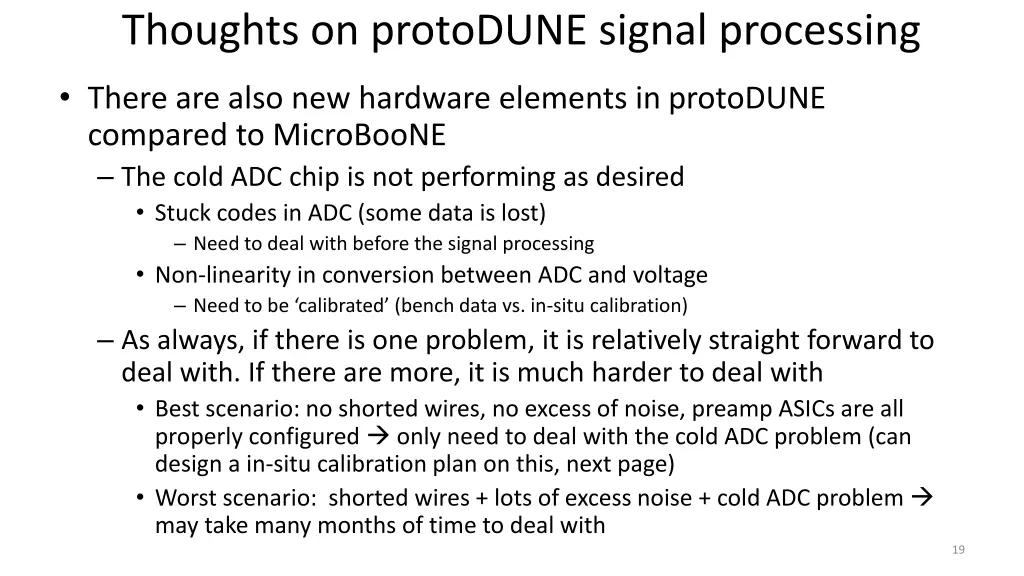 thoughts on protodune signal processing 1