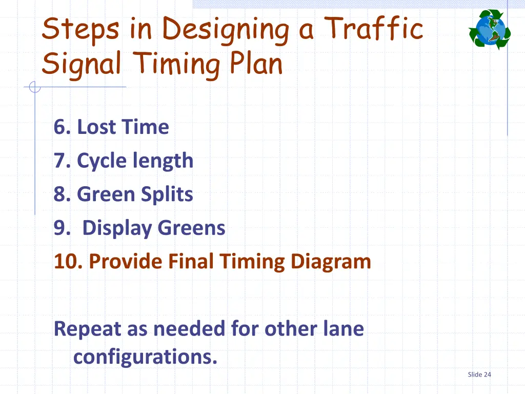 steps in designing a traffic signal timing plan 11