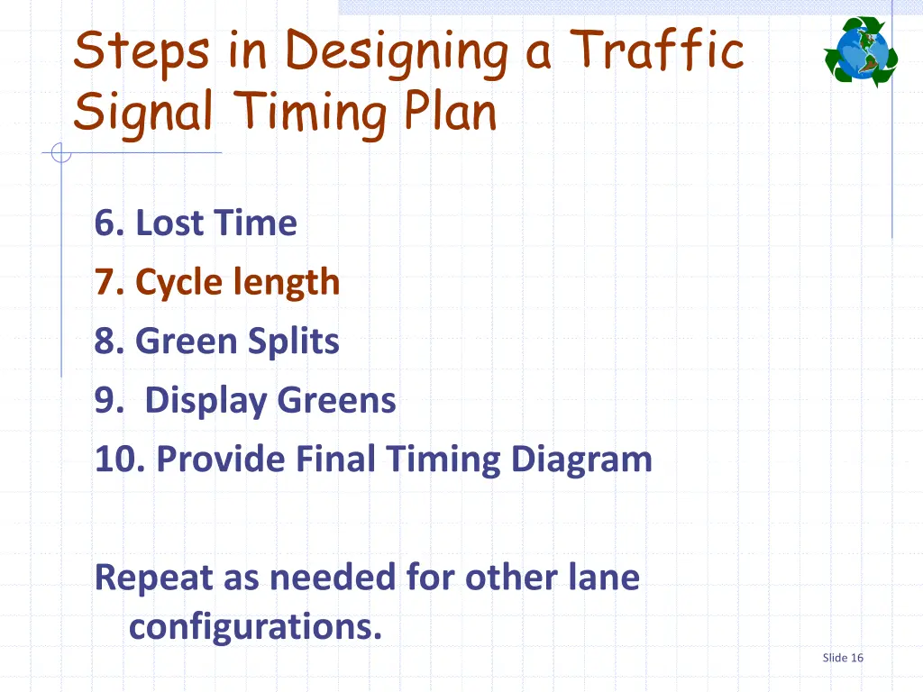 steps in designing a traffic signal timing plan 8