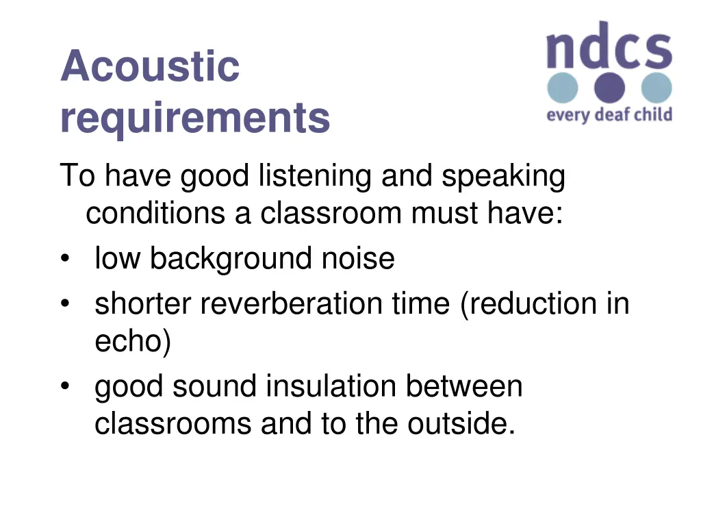 acoustic requirements to have good listening