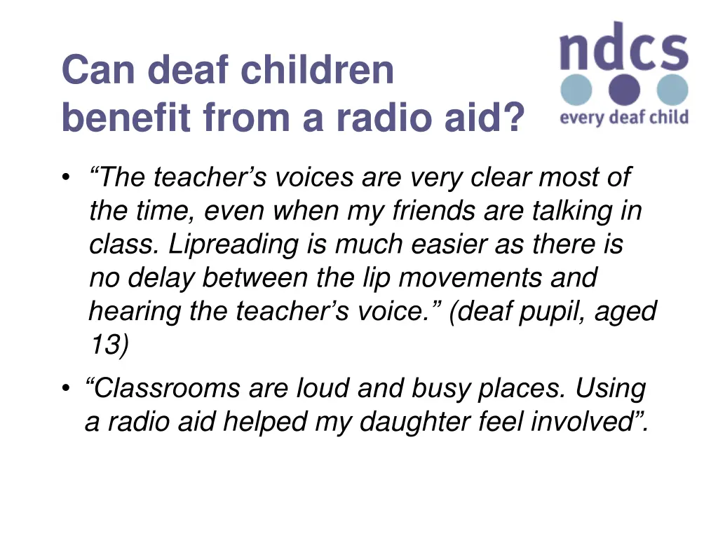 can deaf children benefit from a radio aid 2