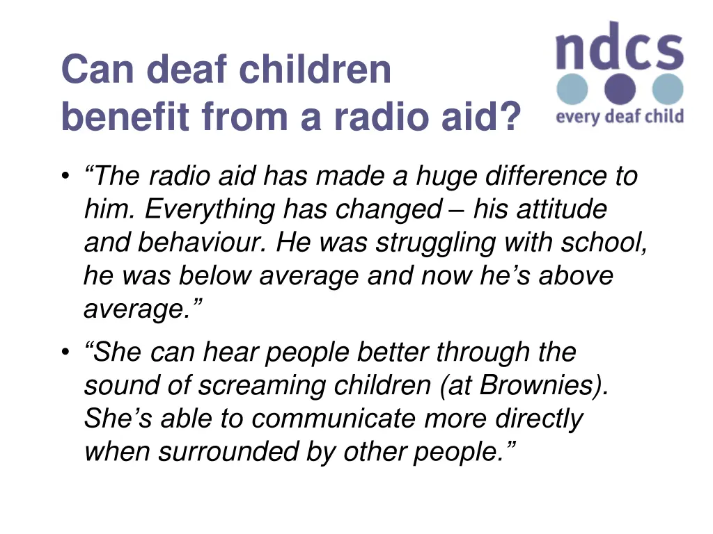 can deaf children benefit from a radio aid 3