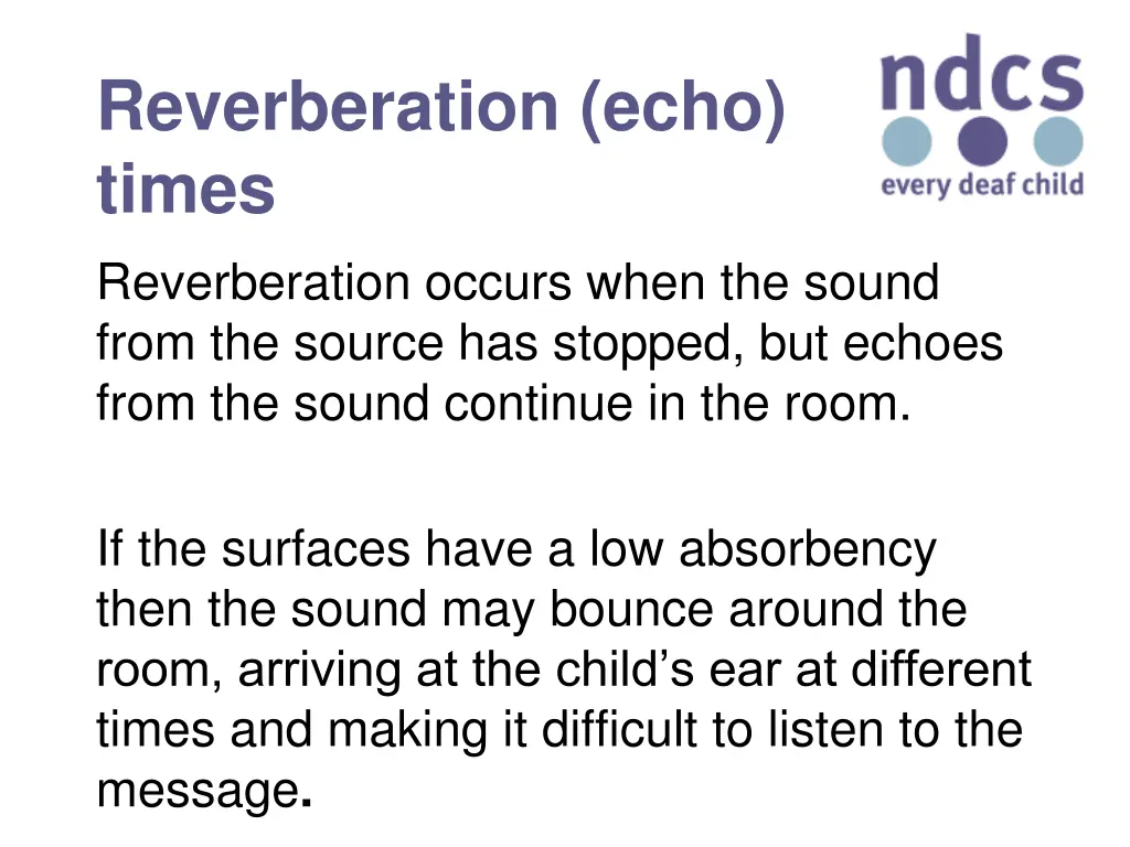 reverberation echo times reverberation occurs