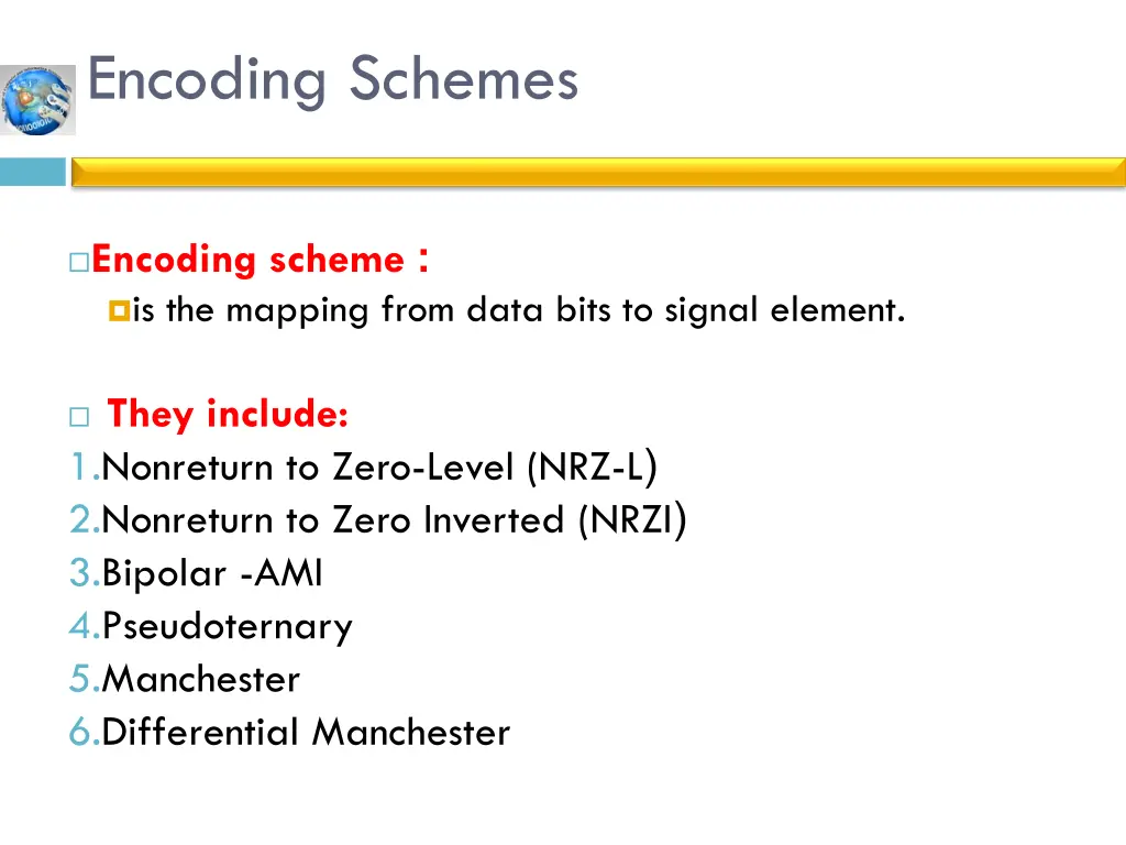 encoding schemes