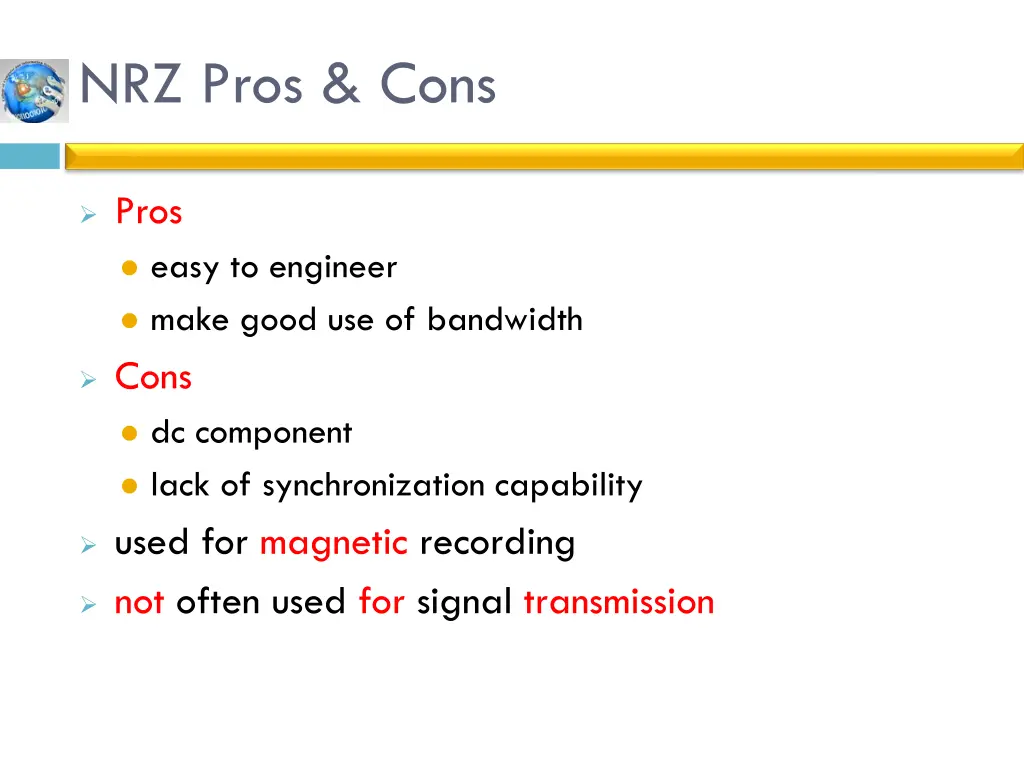 nrz pros cons