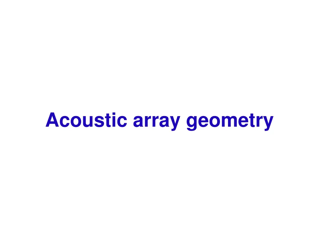 acoustic array geometry