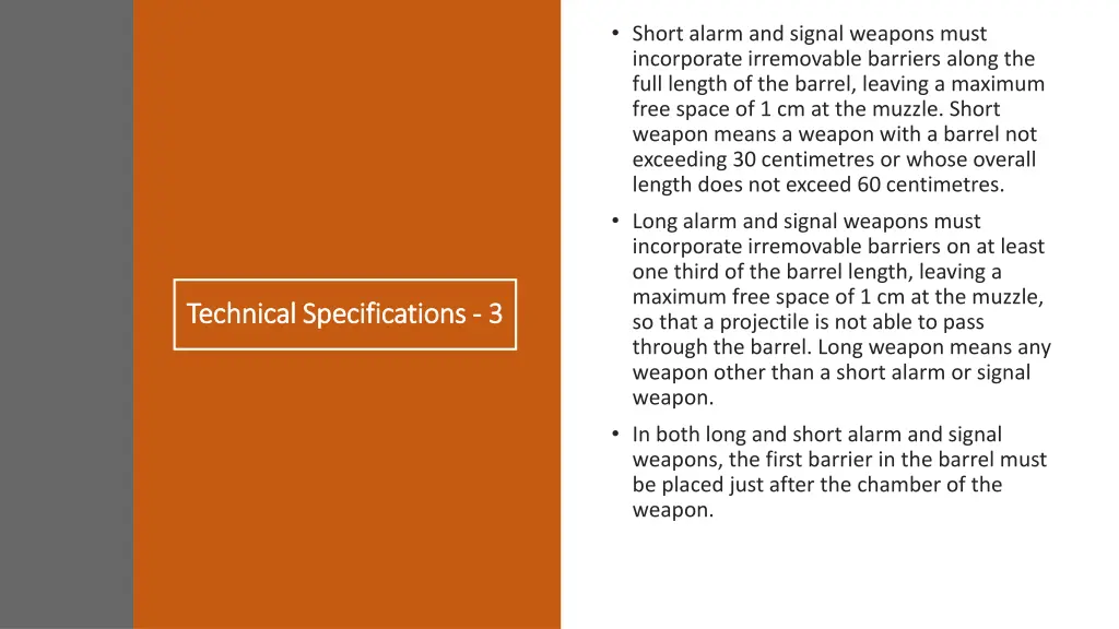 short alarm and signal weapons must incorporate