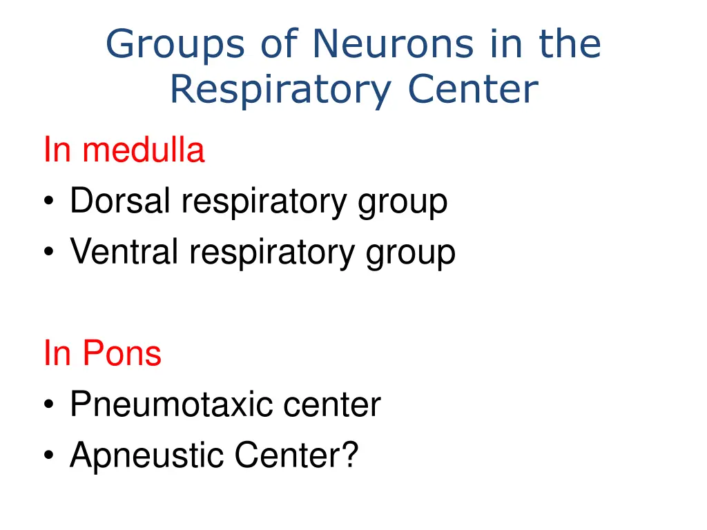 groups of neurons in the respiratory center