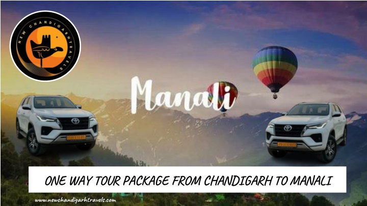 one way tour package from chandigarh to manali