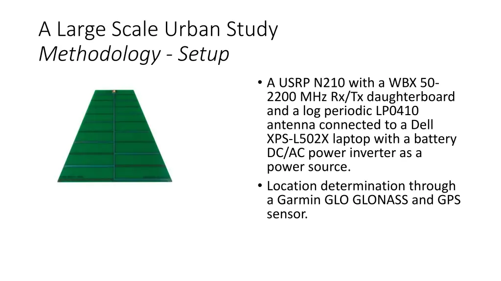 a large scale urban study methodology setup