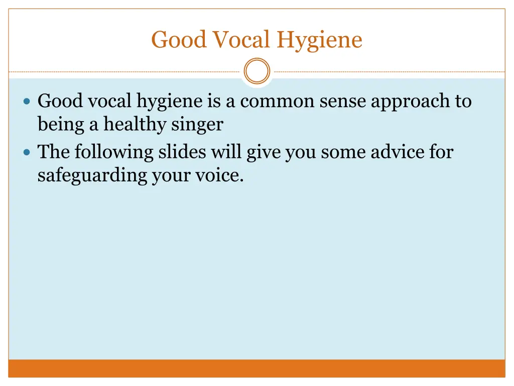 good vocal hygiene