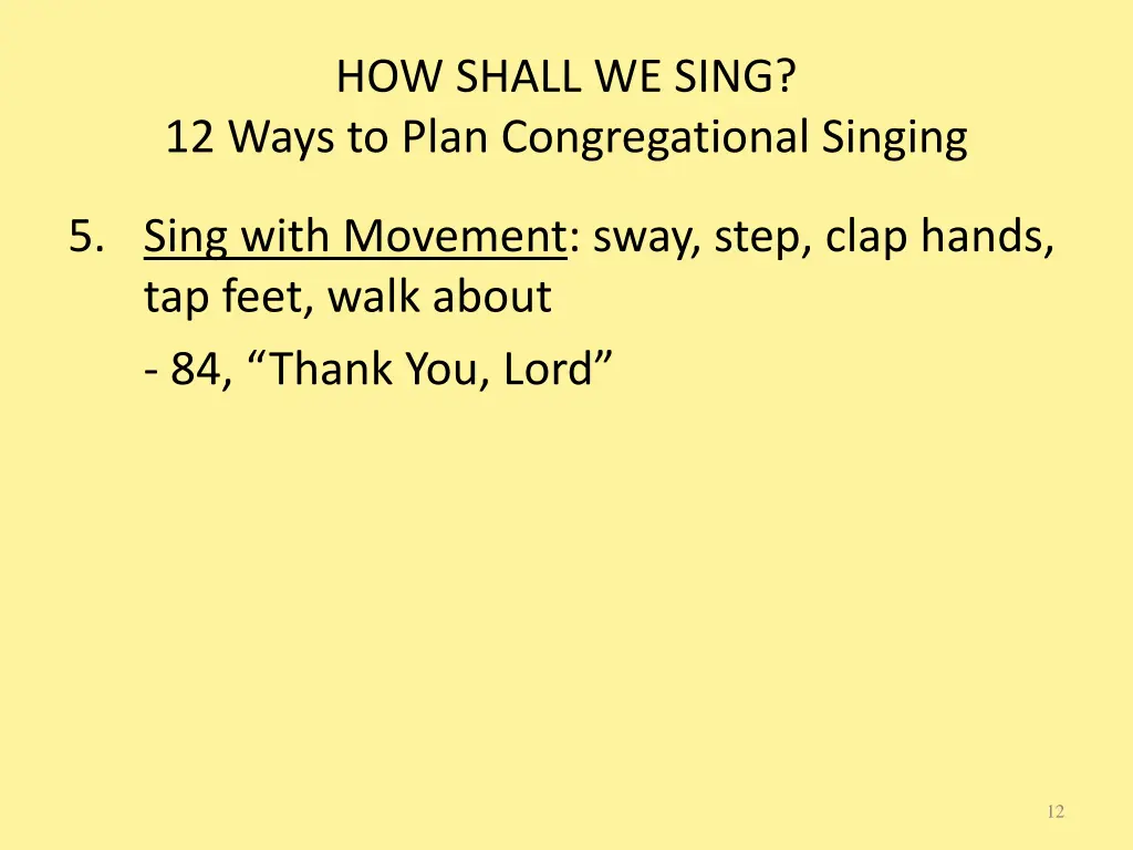 how shall we sing 12 ways to plan congregational 4