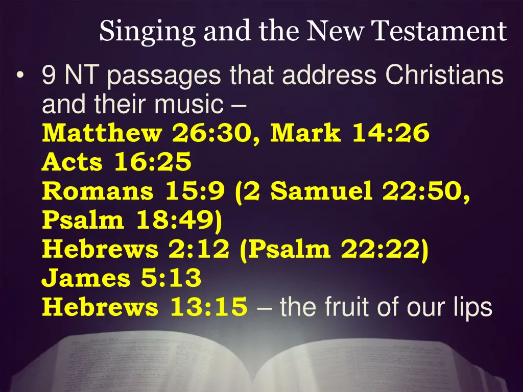 singing and the new testament 1