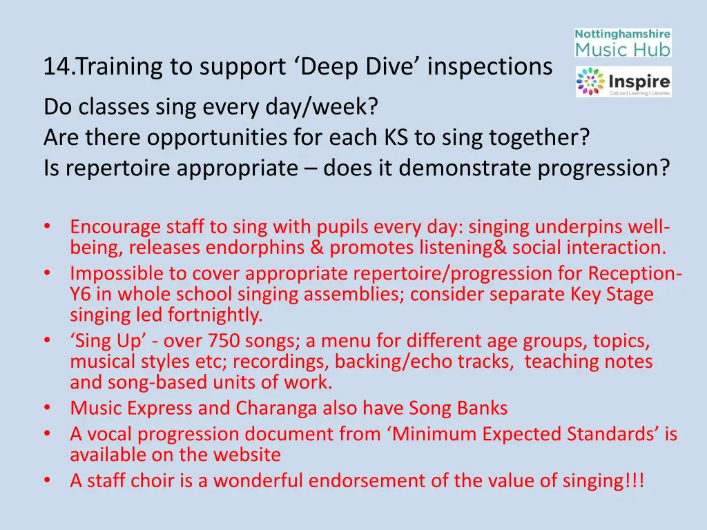 14 training to support deep dive inspections