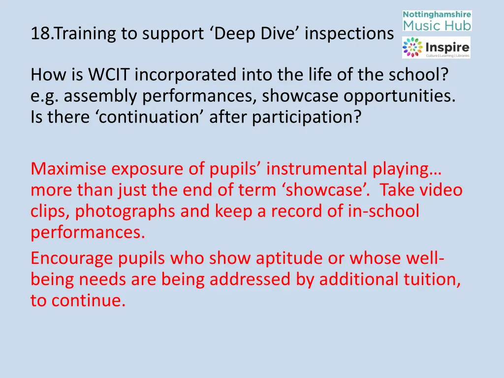 18 training to support deep dive inspections