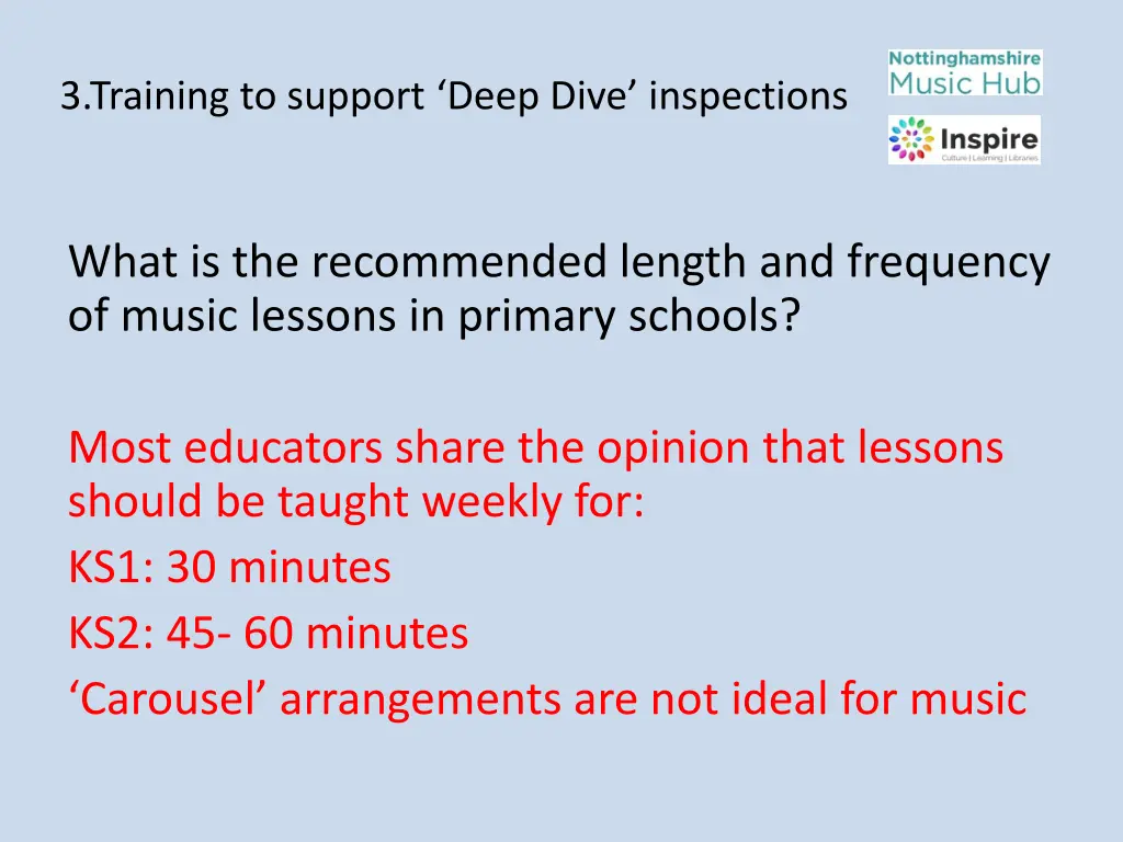 3 training to support deep dive inspections