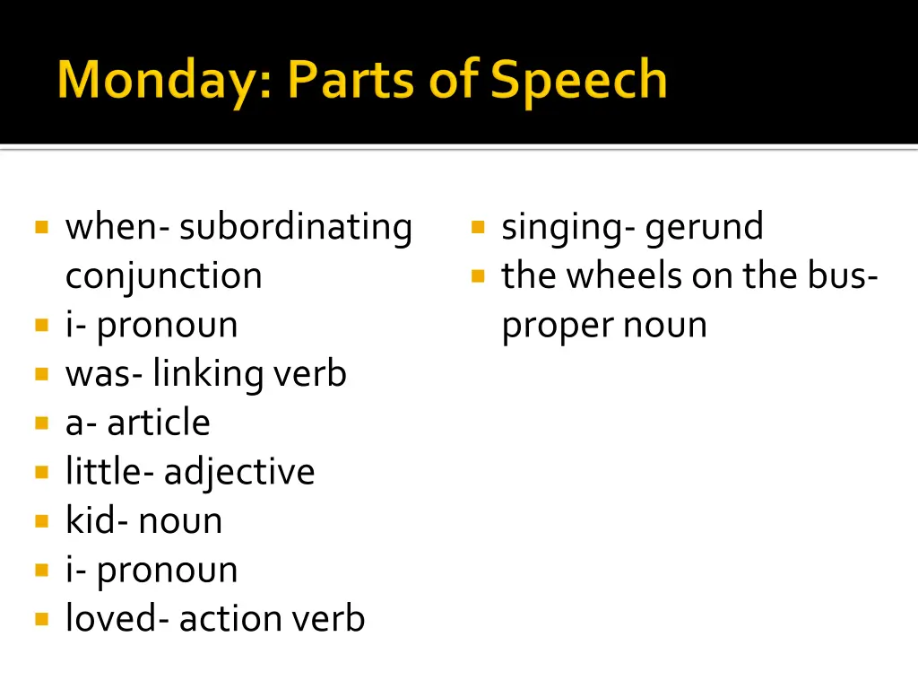 when subordinating conjunction i pronoun