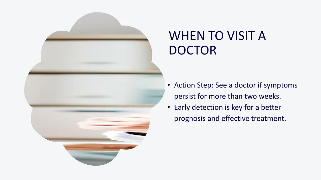 when to visit a doctor