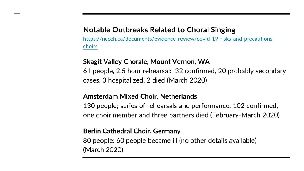 notable outbreaks related to choral singing https