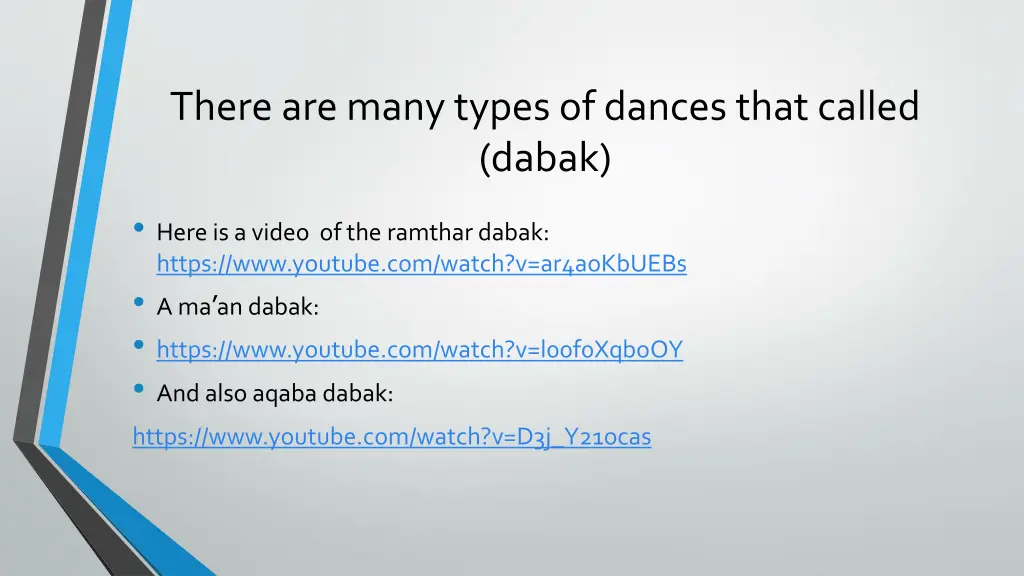 there are many types of dances that called dabak