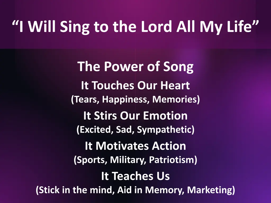 i will sing to the lord all my life 1