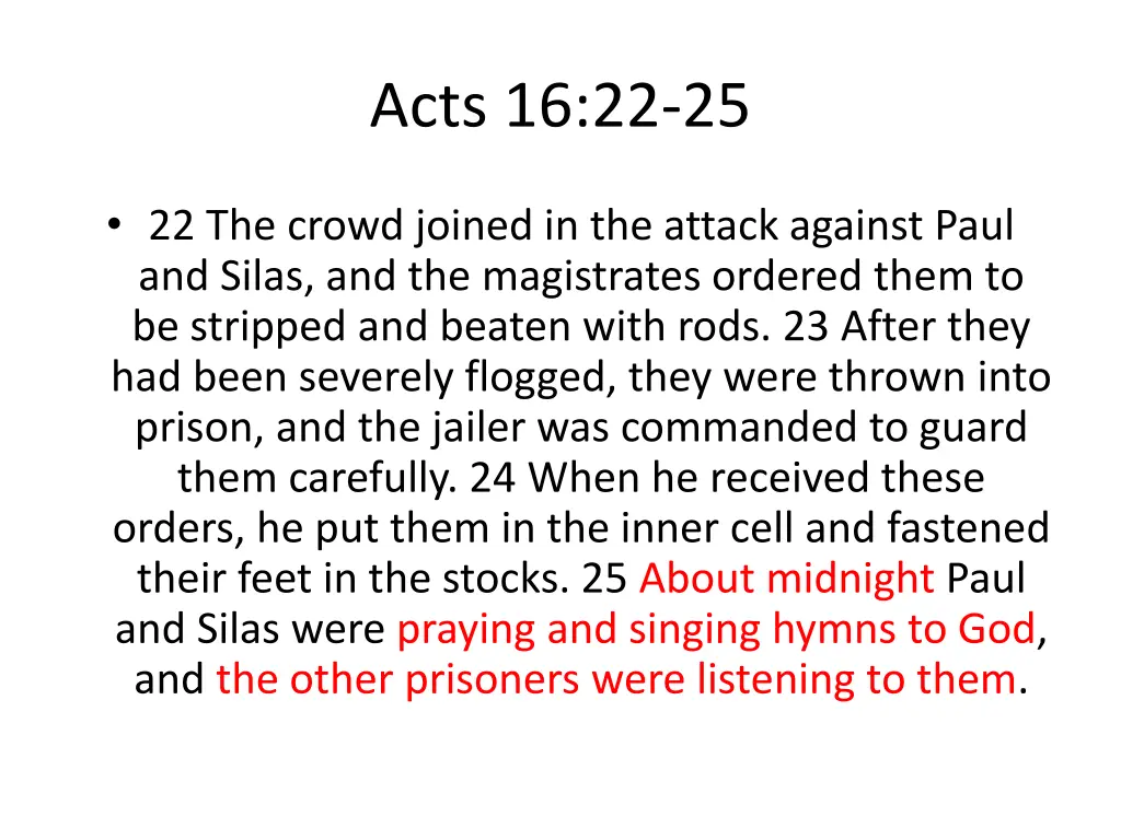 acts 16 22 25 1