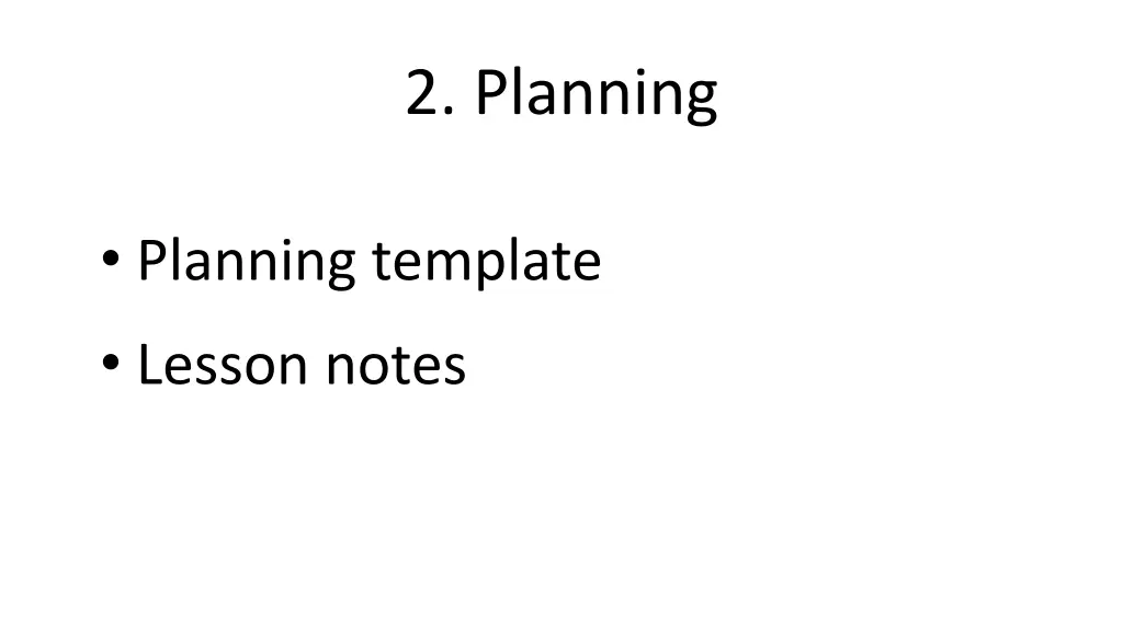 2 planning