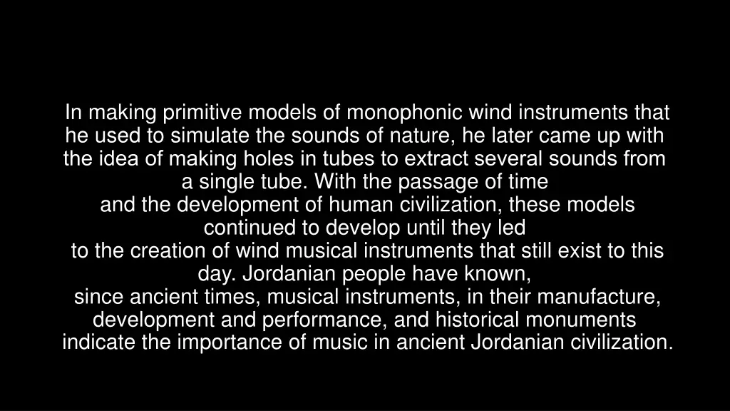 in making primitive models of monophonic wind