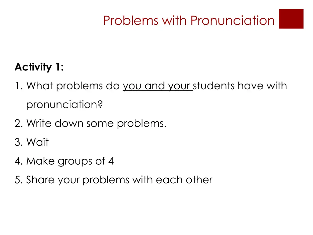 problems with pronunciation