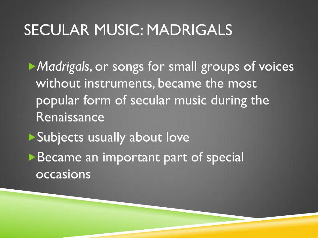 secular music madrigals