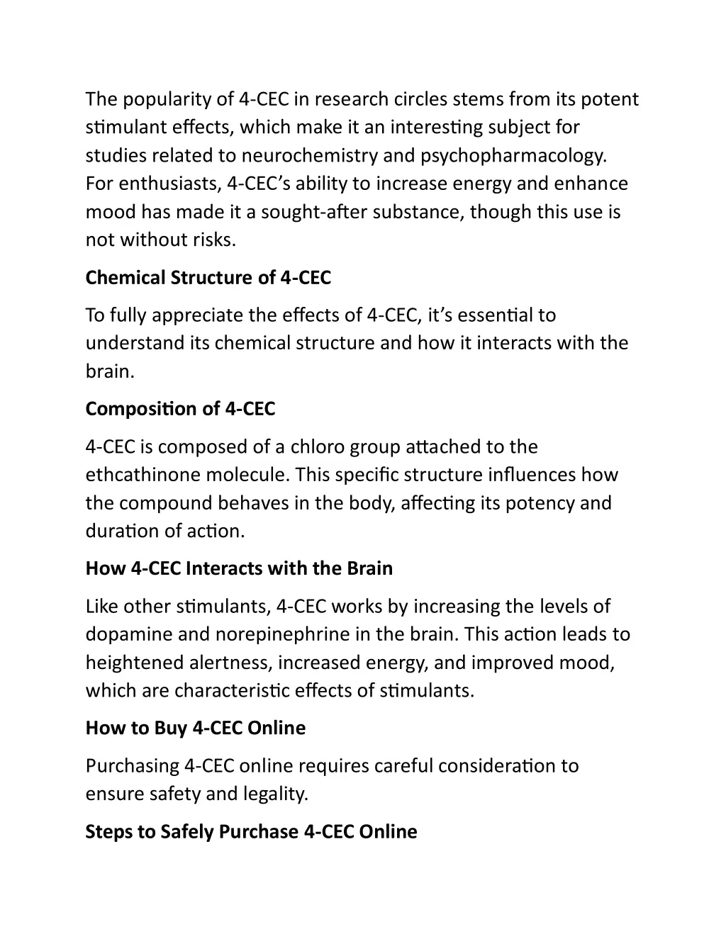 the popularity of 4 cec in research circles stems