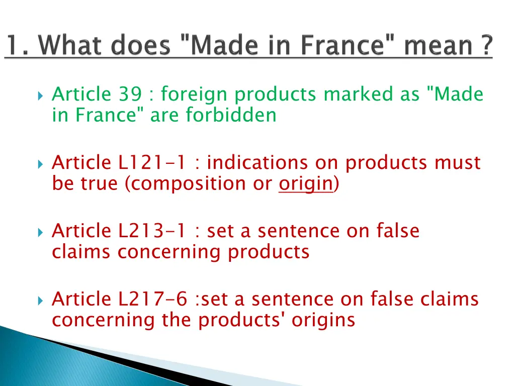 article 39 foreign products marked as made